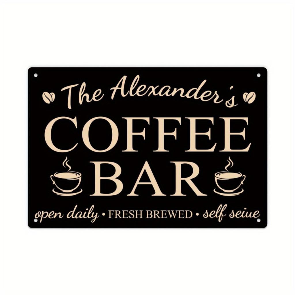 1 Stück Benutzerdefiniertes Metallschild für Kaffeebar Heimdekoration Wasserdichtes Blechschild