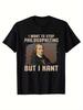Herren T-Shirt mit Aufdruck "Aber ich kann nicht aufhören zu philosophieren" - Schwarz mit Weißem Text & Porträt - Rundhals Kurzarm Freizeit T-Shirt - Nicht dehnbares Gewebe -