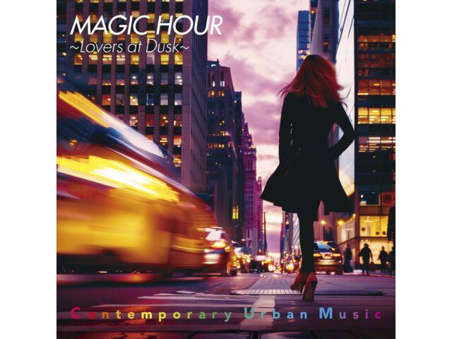 

[CD] MAGIC HOUR Lovers at Dusk Nomal Edition Contemporary Urban Music BVCL-1406