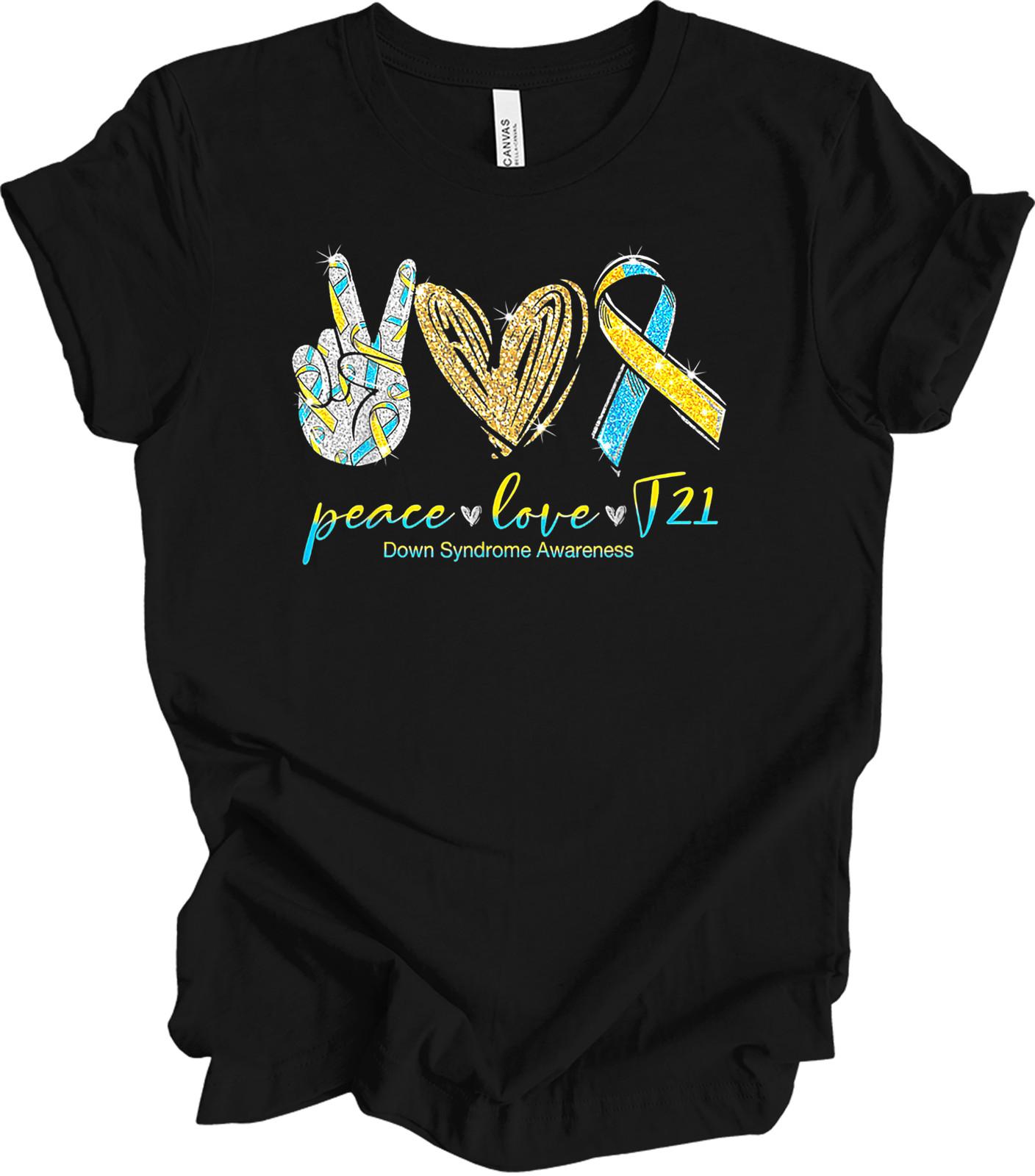Peace Love T21 Down Syndrome Awareness Shirt XL