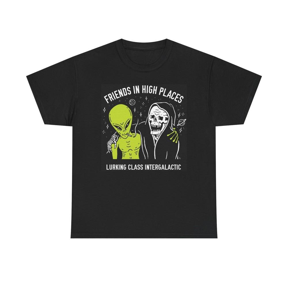 

Friends In High Places Funny Aliens Graphic T Shirt NEW Cotton Tee Gift Unisex T-Shirt L