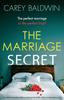 Libro The Marriage Secret : An Utterly Unputdownable Psychological Thriller with a Jaw-dropping Twist