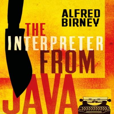 The Interpreter From Java by Alfred Birney Paperback Book 9781788544344