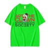 Art The Clown Appreciation Society Tee Shirt Funny Meme T Shirt Men Women Harajuku Y2k Oversized 100 Cotton Tshirt Streetwear