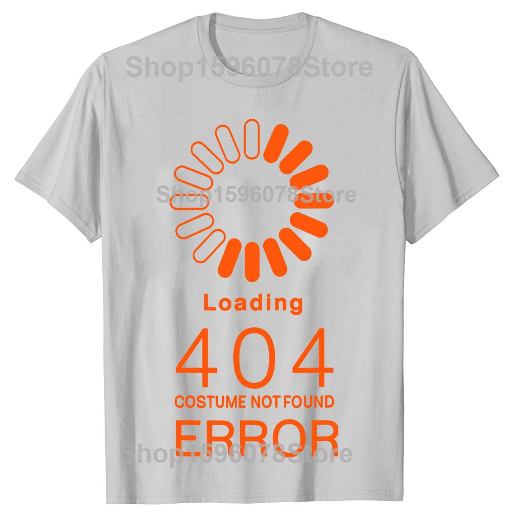 Error 404 Costume Not Found Funny Programmer Halloween Graphic T Shirts Men Women Pure Cotton Streetwear Tee Shirt Short Sleeve