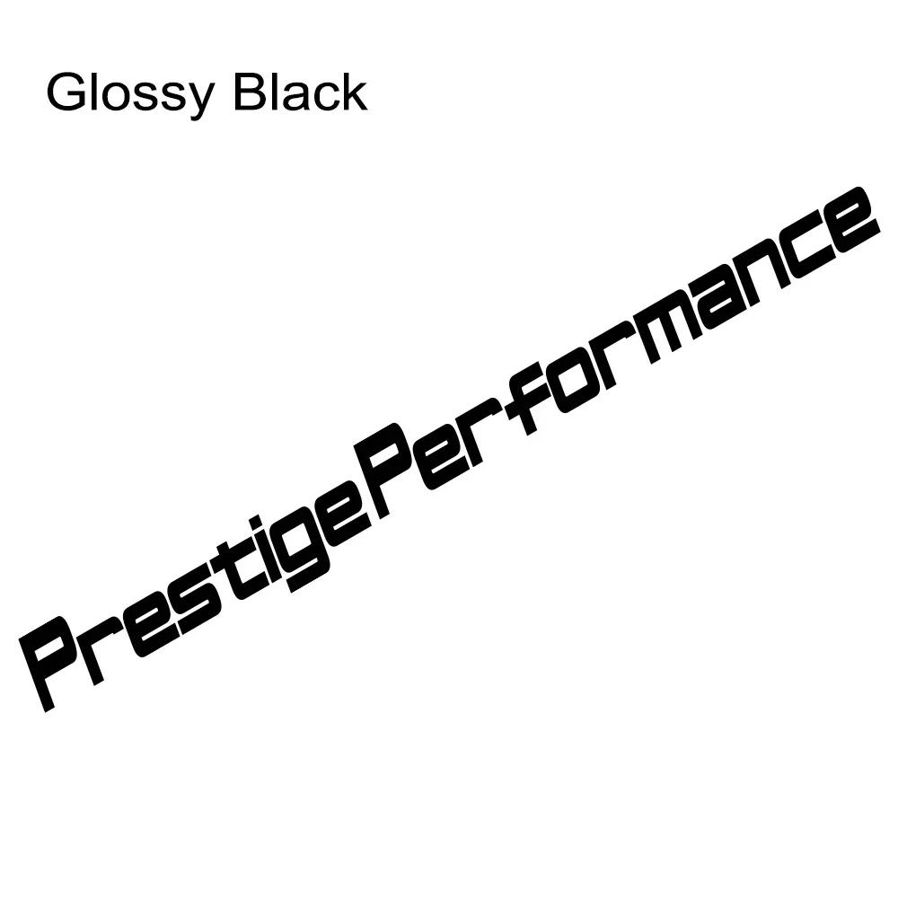 Creative Prestige Performance Slogan Car Front Windshield Sticker Car Front Rear Window Door Vinyl Decal Auto Decor Accessories