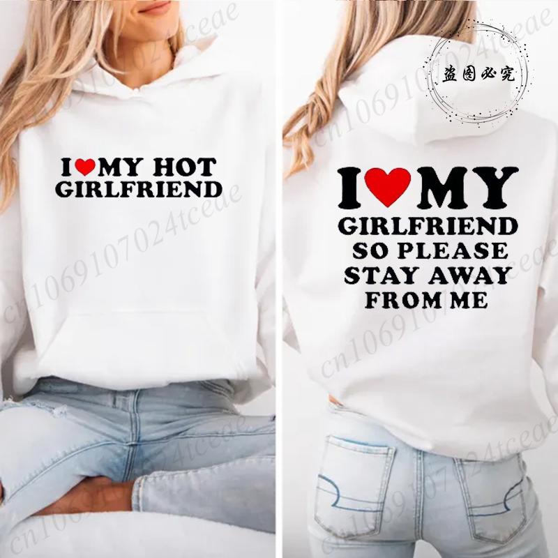 Vintage Funny I Love My Hot Girlfriend Boyfriend Zip Up Hoodies Couple Graphic Sweatshirts Men Boyfriends Casual Sportwear Shirt