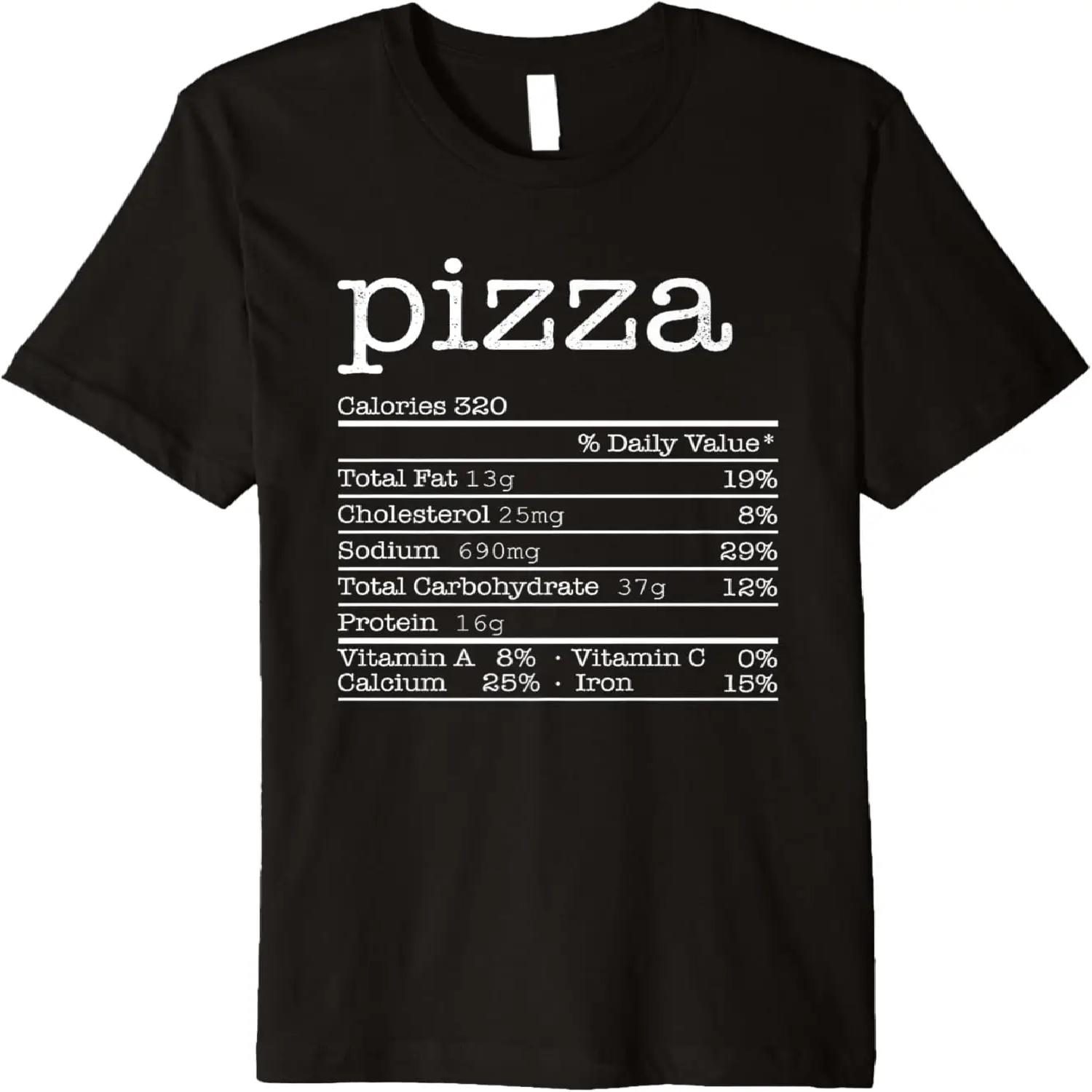 Pizza Nutrition Facts Funny For Thanksgiving Christmas Food Premium T-Shirt XXXXL