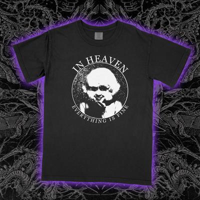 In Heaven Everything Is Fine T-Shirt Eraserhead Movie Surreal Cult Graphic Tee