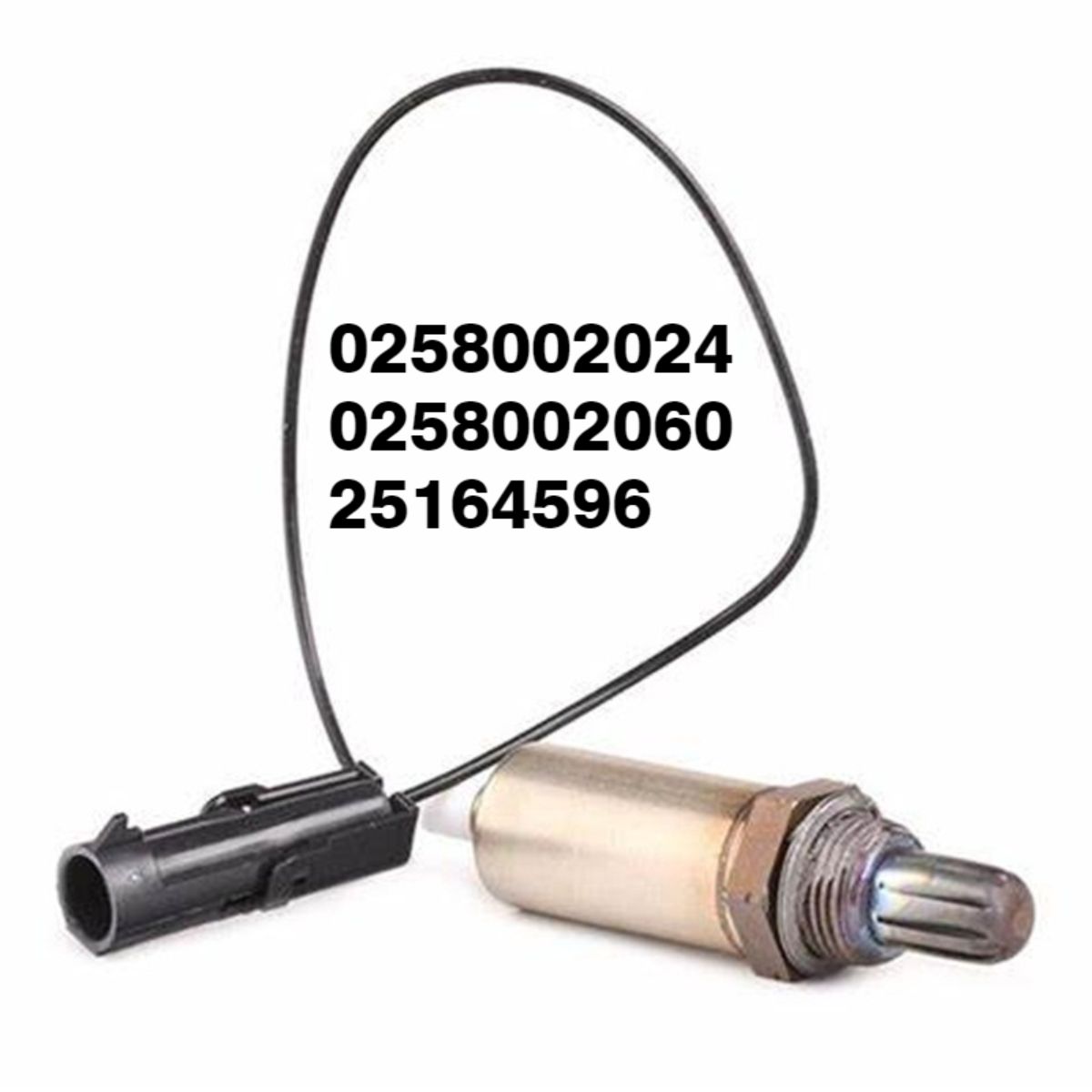 Suitable for opel 25164596 oxygen sensor 1 wire 0258002024, 0258002060