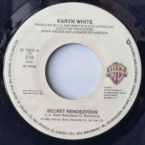 

7inch Record KARYN WHITE - Secret Rendezvous 9278637 Warner Bros. Re 1988 Canada Dance & Electronica Used