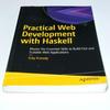 [USED] "Practical Web Development with Haskell