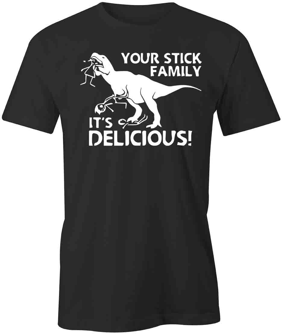 Your Stick Family TShirt Tee Printed Graphic T-Shirt Gift CLOTHING FUN S1BSA854 L