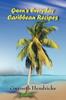 The Gwen's Everyday Caribbean Recipes Book
