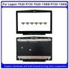 New For Kailxuling Legion Y520 R720 Y520-15IKB R720-15IKB LCD Back cover AP13B000100 5CB0N00250 /Front Bezel AP13B000200 /Hinges