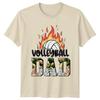 Volleyball Dad Unisexs TShirt Volleyball Dad Volleyball Fathers Day Gift For Him