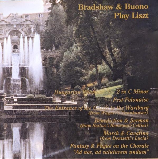 CD BRADSHAW  BUONO  Franz Liszt  Bradshaw  Buono Play TROY039 ALBANY 1990 UK Classical Used