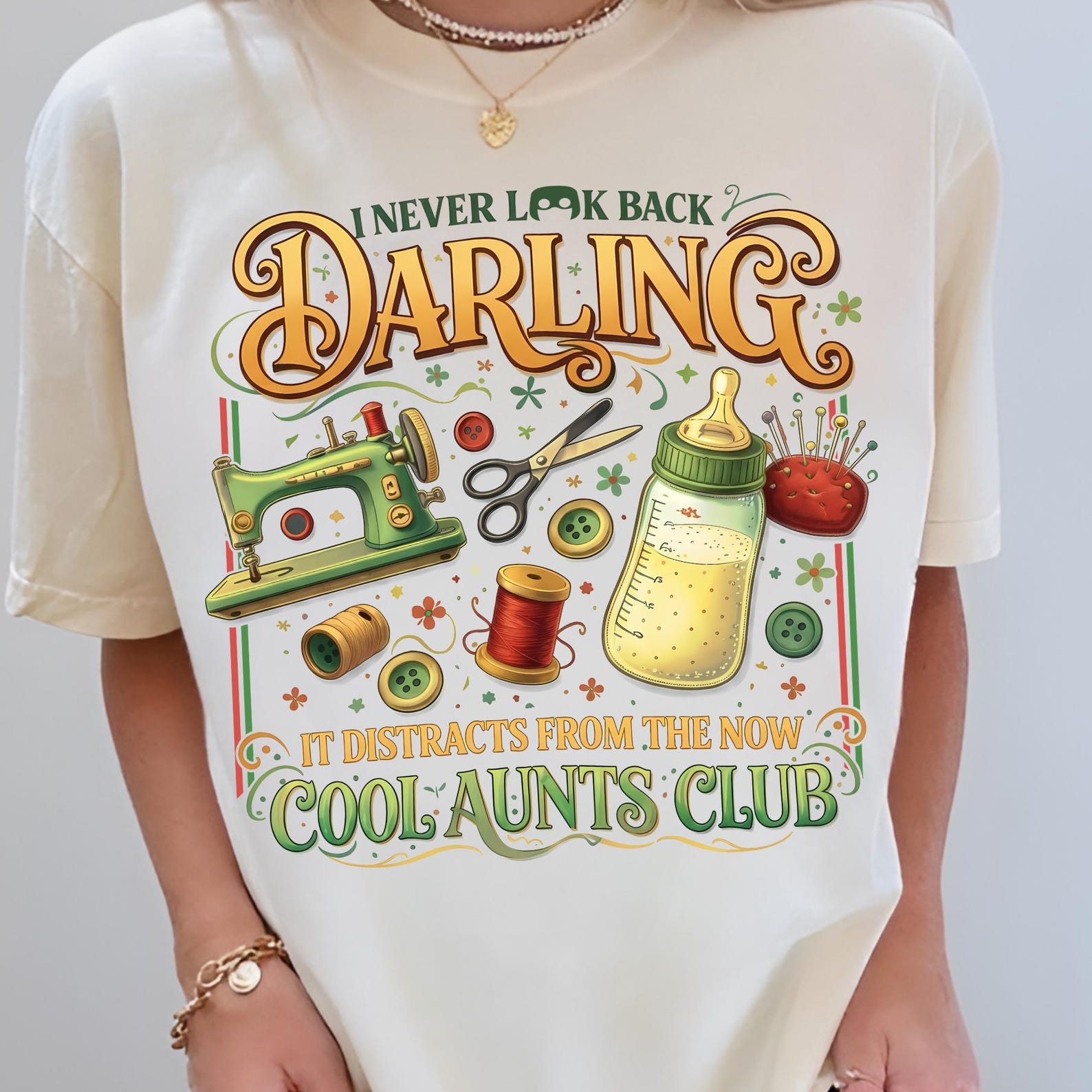Cool Aunts Club Shirt, I Never Look Back Darling, Funny Auntie Edna Mode Inspired Tee, I Never Look Back Darling, It Distracts From the Now 3XL