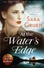 At The Waters Edge by Sara Gruen Paperback Book 9781473604735