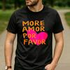 Y2K RoUnisextic Streetwear Cotton T Shirt Unisex More Amor Por Favor Spanish Love Quote Pink Heart Graphic Aesthetic Casual Tee