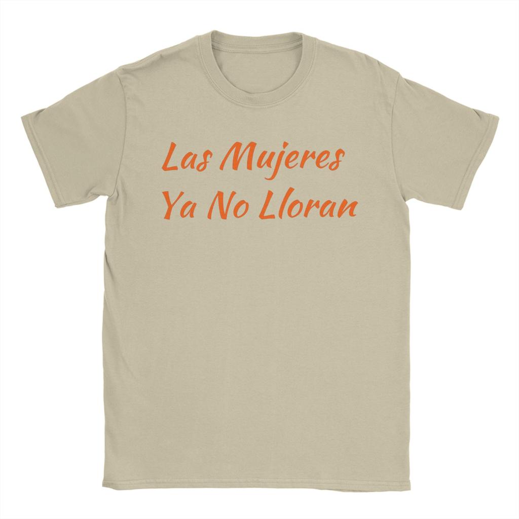 Crazy Las Mujeres Ya No Lloran Shakira TShirts for Unisex O Neck Pure Cotton T Shirts Short Sleeve Tees Party Clothes