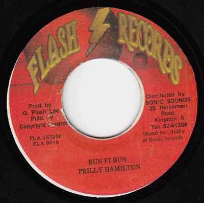 7-Zoll Schallplatte PRILLY HAMILTON - Bun Fi Bun FLA0016 Flash Records Jamaika Reggae, Ska & Dub Gebraucht
