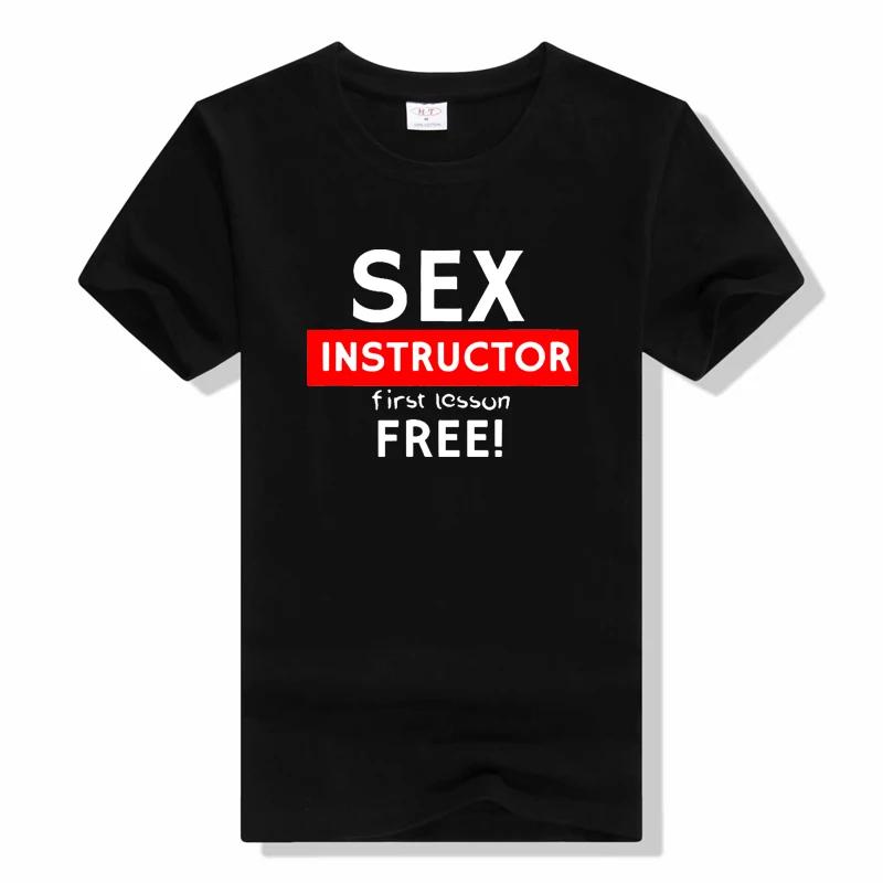 Sex Instructor T Shirt for Short Sleeves O-neck Funny T Shirts Summer Clothing Graphic print T Shirts