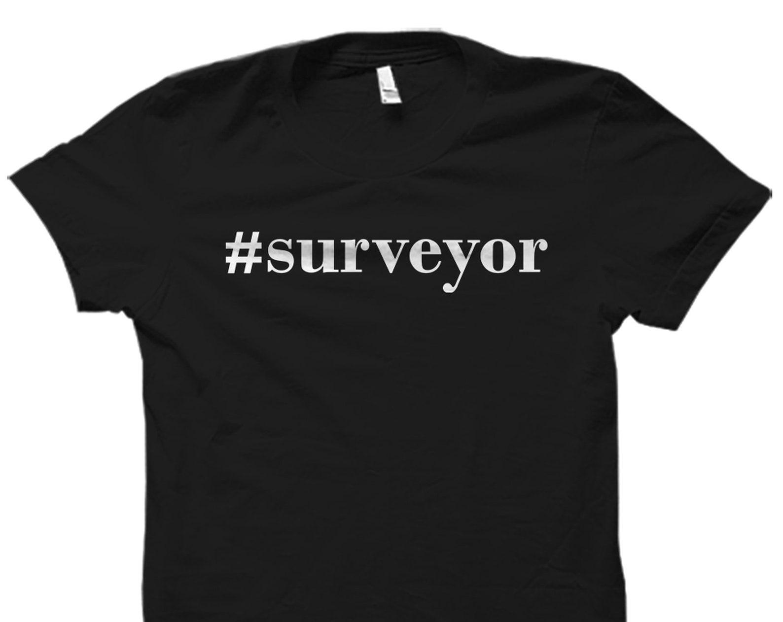 Surveyor Gift. Surveyor Shirt. Surveying Gift. Surveying Shirt. Analyst Gift. Analyst Shirt. Statistician Gift. Monitoring Shirt #OS2871 S