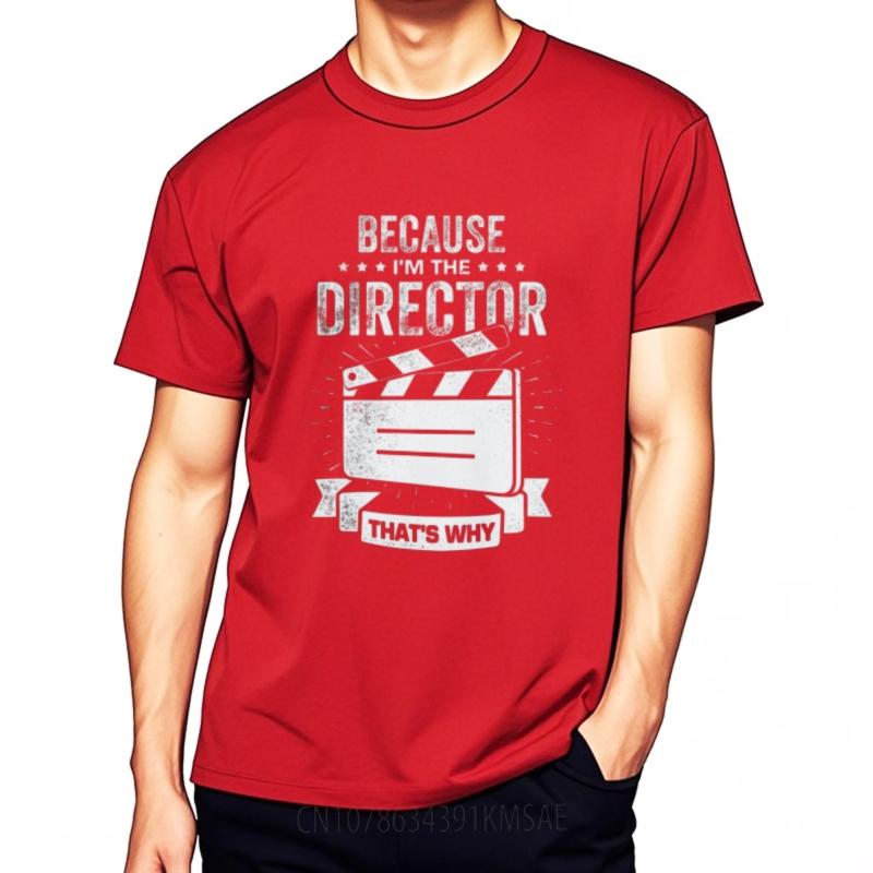 Minimalist Tshirt Summer top Printed Boys Oneck t shirt Cotton Teeshirt Because Im The Director Thats Why Comfort Unisex tops
