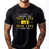 Funny I Didn T Choose The Tech Life For Computer Technicians New T Shirt Mens TShirts Punk Style Casual