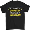 26 Chemistry Alcohol Is a Solution Funny Mens T-Shirt 100% Cotton Unisex T-Shirt