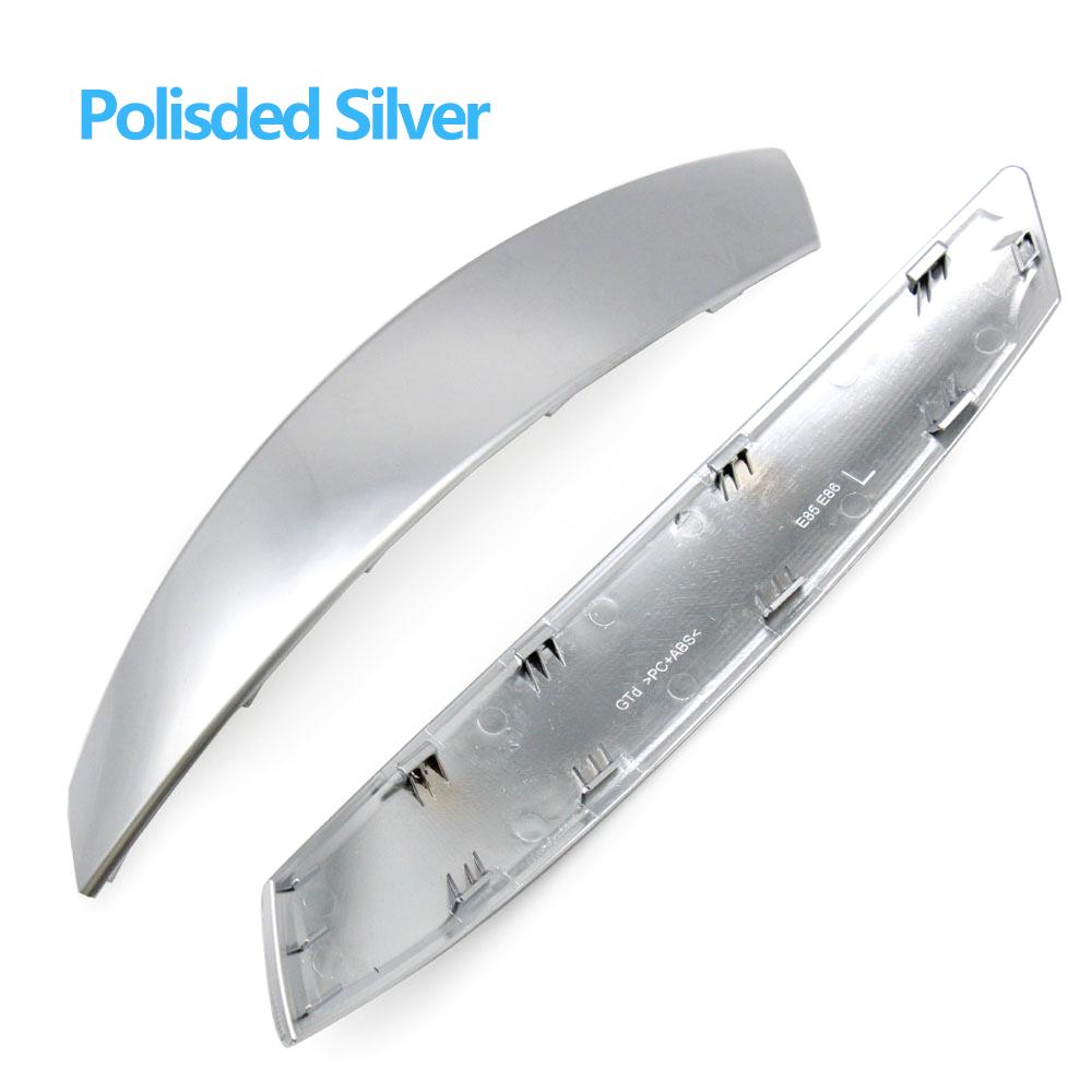 Αντικατάσταση διακοσμητικού καλύμματος λαβής έλξης εσωτερικής πόρτας αυτοκινήτου αριστερού δεξιού οδηγού για BMW Z4 E85 E86