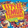 Little Lemur Laughing by Joshua Seigal Paperback Book 9781472930040