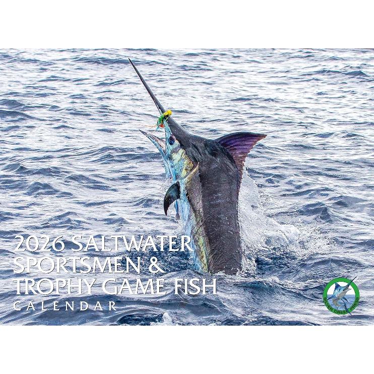 2026 Saltwater Sportsmen & Trophy Game Fish Calendar