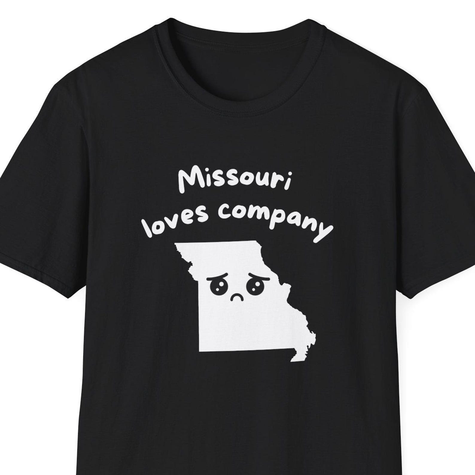 Misery Loves Company, Funny Missouri Pun Shirt, Unisex Tshirt, Cute Graphic Tee 3XL