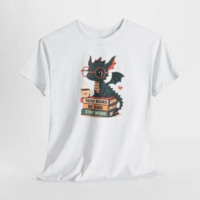 Read Books, Be Kind, Stay Weird Gildan Book Lover Tee, Unisex Heavy Cotton Shirt