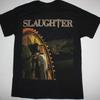 Slaughter Rockband Schwarzes T-Shirt Unisex Tee Alle Größen S-4XL 2F570