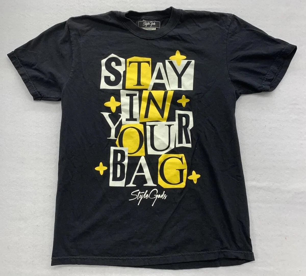 Style Gods 100% Cotton Logo Graphic T-Shirt STAY IN YOUR BAG Men’s Medium Black L