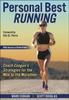 Bok Personal Best Running : Coach Coogan???s Strategies for the Mile To the Marathon