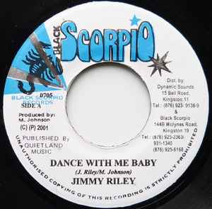 7inch Record JIMMY RILEY / MAFIA & FLUXY - Dance With Me Baby 0705 Black Scorpio 2001 Jamaica Reggae, Ska & Dub Used