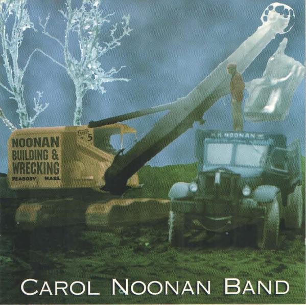 

CD CAROL NOONAN BAND Noonan Building Wrecking CDPH1196 Philo 1996 Europe CountryFolk Used