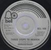7inch Record SHOWADDYWADDY - Three Steps To Heaven BELL1426 BELL RECORDS 1975 UK Rock Used