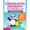 My Kindergarten Geography Workbook Introduce Geography and Spatial Skills with Colorful Activities