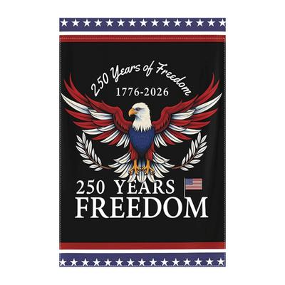 250th Anniversary America Garden Flag 250 Years of Freedom Patriotic Banner 4th of July Yard Sign for Independence Day Memorial Day Gift