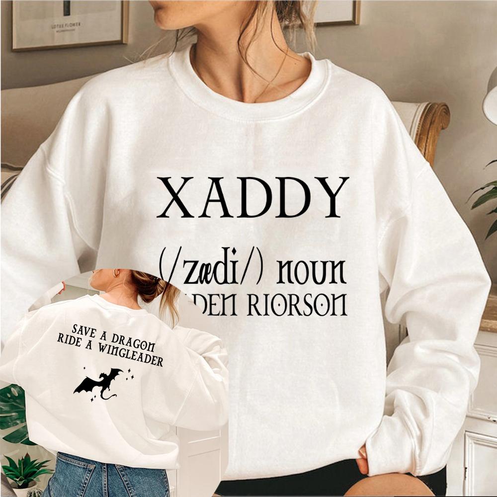 Xaden Fourth Wing Iron Flame Sweatshirt Xaddy Save A Dragon Ride A Wingleader Unisex Sweatshirts Long Sleeve Graphic Hoodies Top