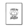 Poster I Can't I'm a Waiter I Can't Minimalist | Photo Paper Poster 310 G Pearlescent Finish Size A3 | Decoration