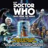 Doctor Who Tales from the TARDIS Volume 1 by Eric Saward CDAudio Book 9781785295560