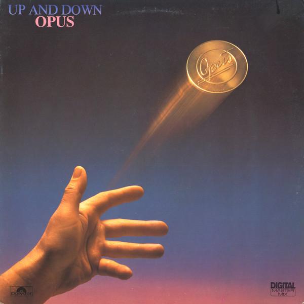 Виниловая пластинка OPUS  Up And Down PDS16417 Polydor 1985 Канада Рок Б/у