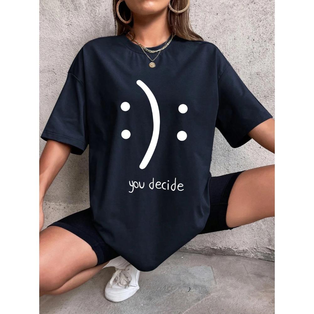 It'S Okay You Decide On It Cotton Print Women T-Shirt Harajuku Loose T-Shirts Hip Hop Casual Tshirt Creativity Fashion T-Shirt