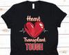 Heart Transplant Tough Shirt, Heart Transplant Survivor, Heart Transplant, Heart Transplant Shirt, Heart Transplant Gift